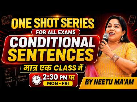 SSC CGL English 2026 | Conditional Sentences 🔥 | Complete Concept in One Class | Neetu Ma'am
