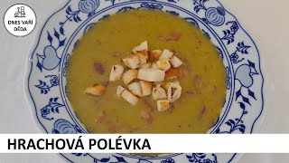 Hrachová polévka s klobásou a opečenou houskou | Josef Holub