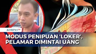 Penipuan Berkedok Lowongan Pekerjaan, Pelamar Dimintai Uang Rp 1,7 Juta dengan Iming-Iming Lolos