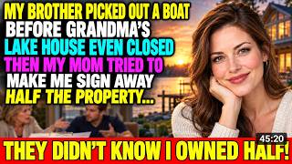 My Brother Said Grandma’s $3.4M Lake House Was All His — Then the Attorney Read the Deed