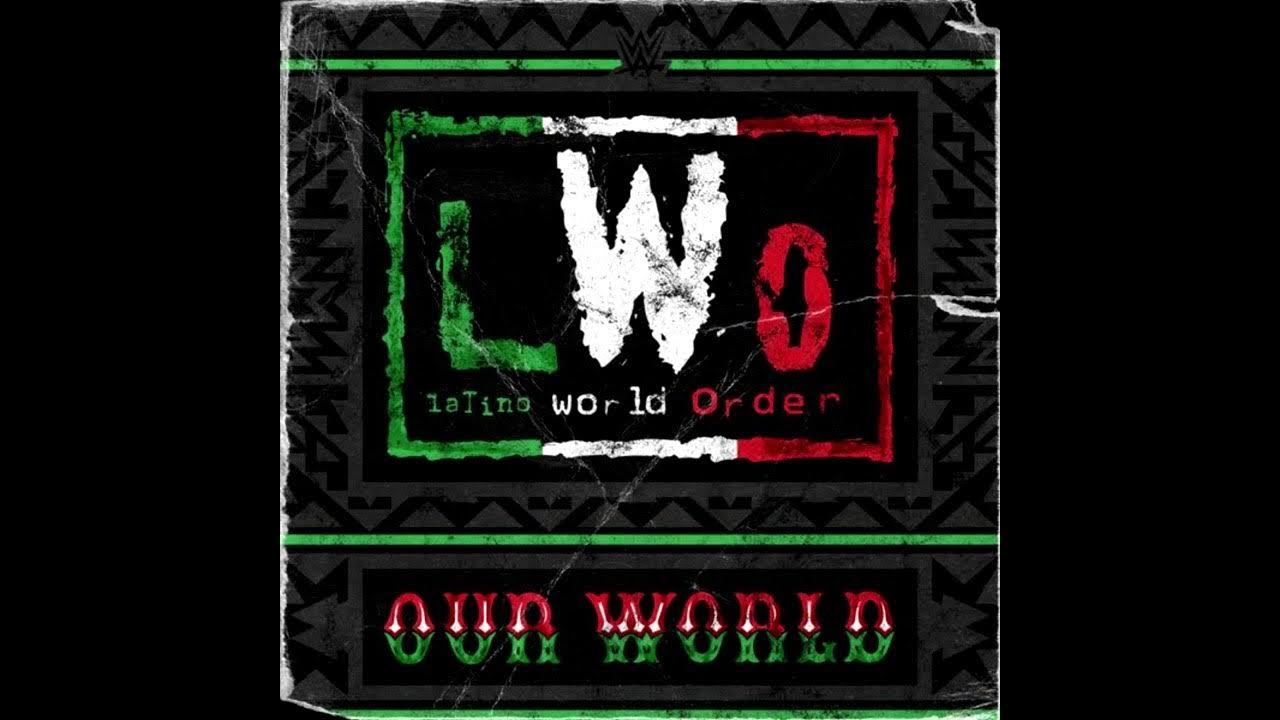 WWE LWO Theme Song Our World (Extended Loop) YouTube