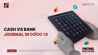 Cash vs Bank Journal in Odoo 19 | Odoo 19 Features & Tips | Odoo 19 Functional Tutorials