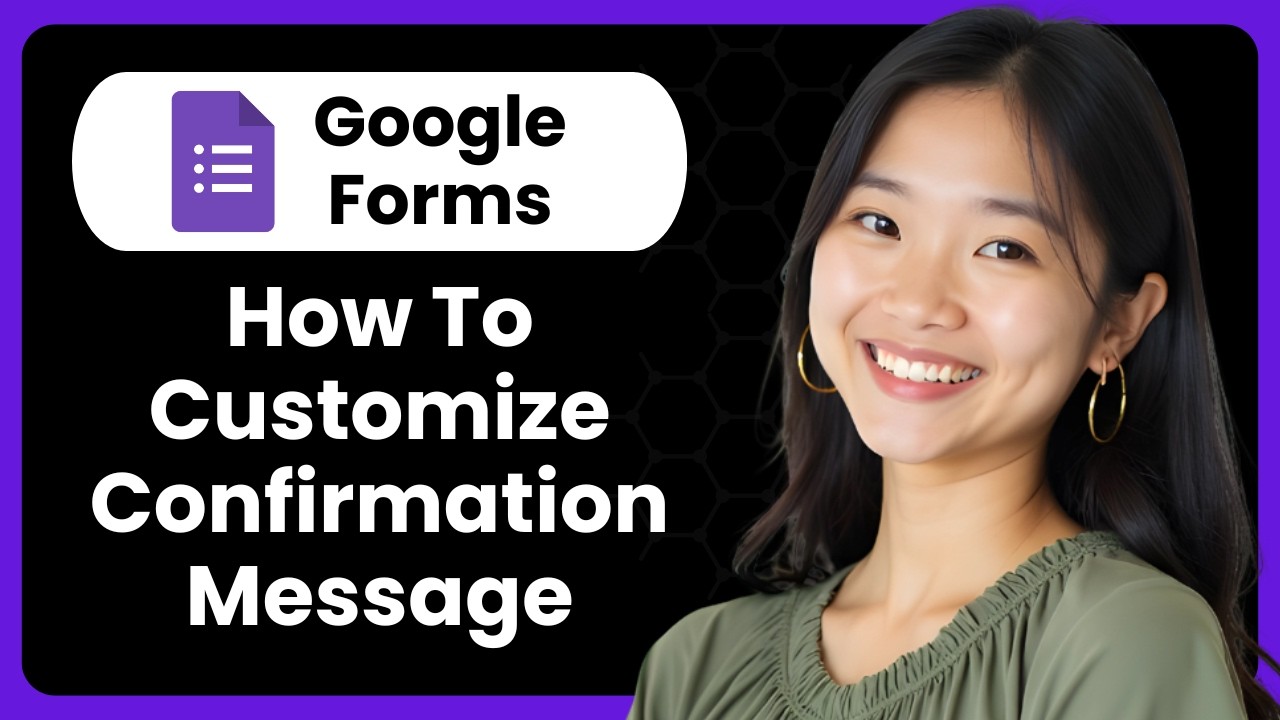 Google Form Completion Message How To Customize Google Forms Confirmation Message - YouTube