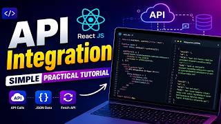 API Integration in React JS | Simple & Practical Tutorial for Beginners