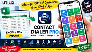 Manage 1000s of Customers from One App! 🔥 | Contact Dialer Pro Full Demo | UTILIX screenshot 3