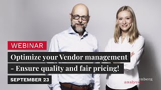 Optimize your vendor management - ensure quality and fair pricing - September 23