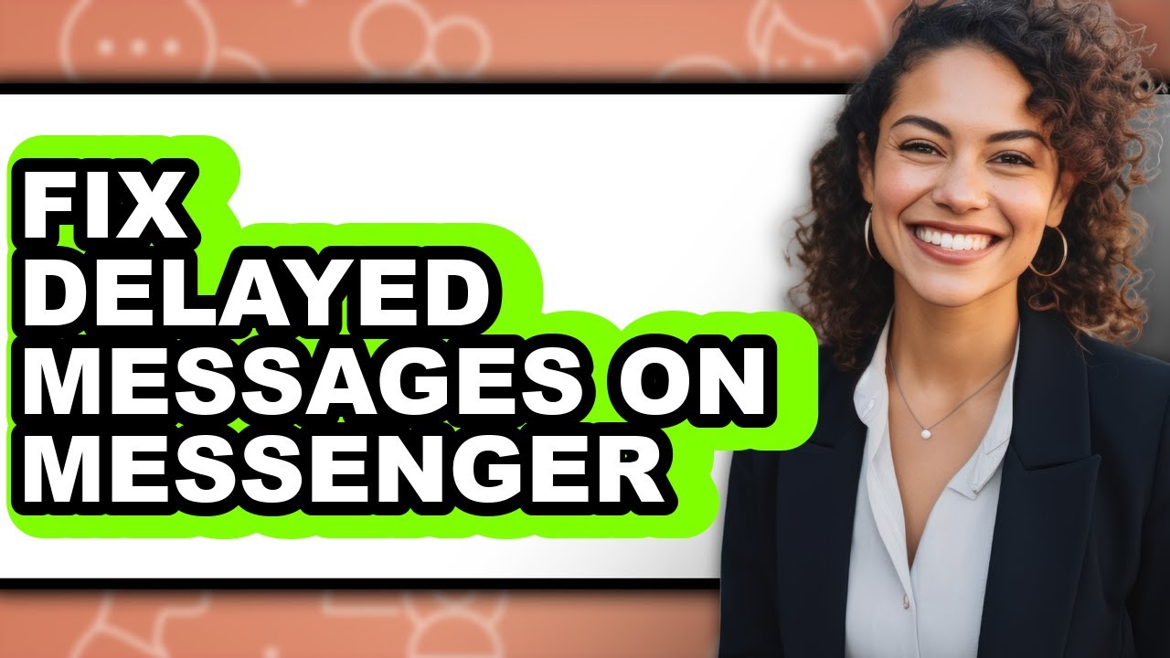How to Fix Delayed Messages on Messenger (full Guide) - YouTube