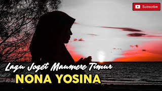 LAGU PESTA TIMUR | GOYANG YOSINA | MAUMERE REMIX TERBARU 2023