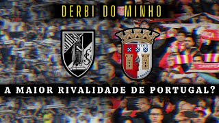 Braga X Vitória SC (Guimarães), a maior rivalidade de Portugal? Entenda Essa rivalidade histórica!