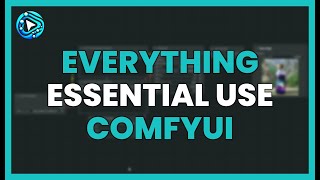 EVERYTHING ESSENTIAL to USE COMFYUI and CREATE IMAGES with AI