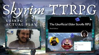 ONE-SHOT WEDNESDAY: SKYRIM (UESRPG) — The Night of Tears