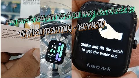 Water Testing of Fastrack Reflex Hello || IP68 Water Resistant Watch Review #navyawatchgallery