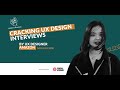 Cracking a UX Design Interview [by UX Designer at Amazon] image