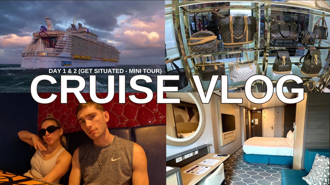 CRUISE DAY 1 & 2 (GET SITUATED - MINI BOAT TOUR)