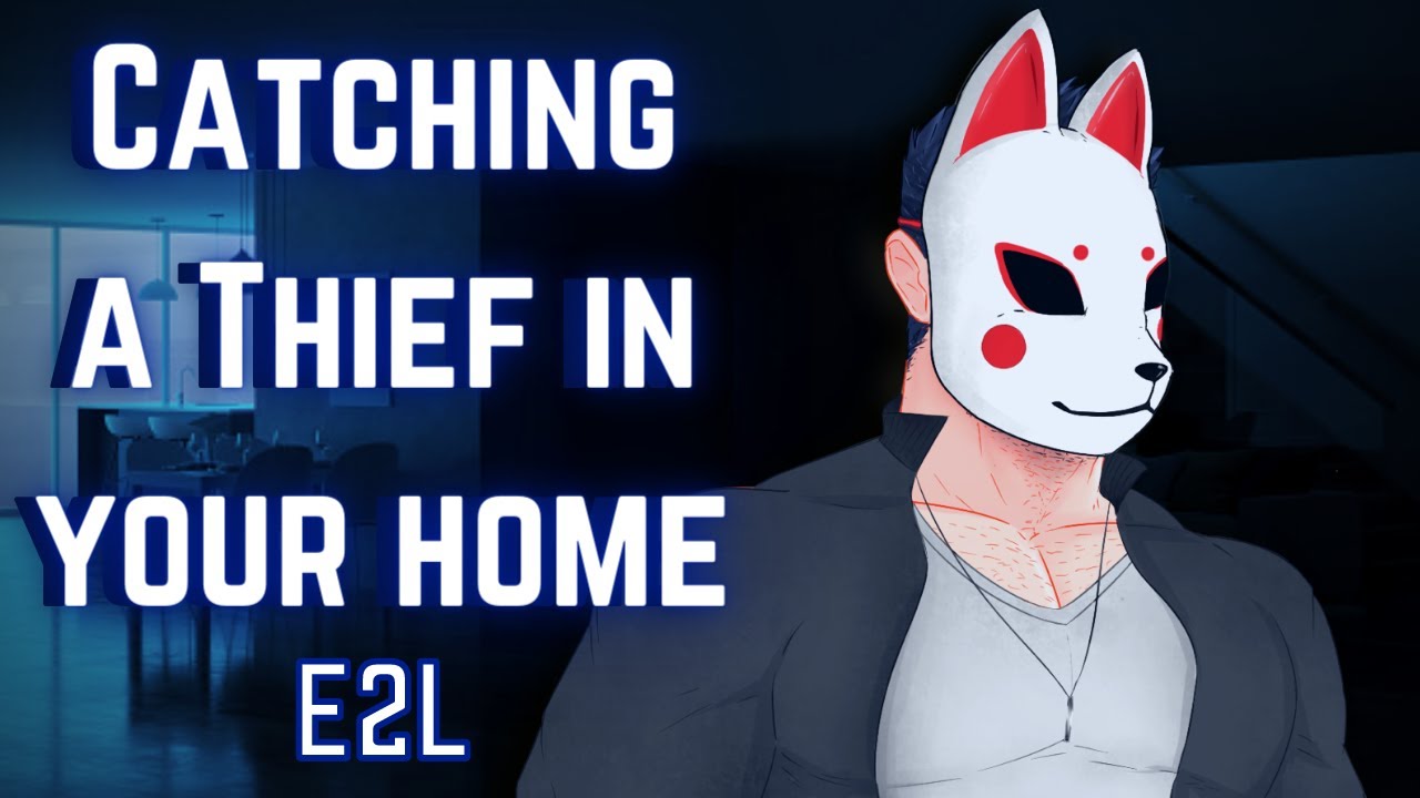 [M4A] Catching a Thief in your home - Thief x listener - ASMR roleplay (Enemies to Lovers) (Kit)