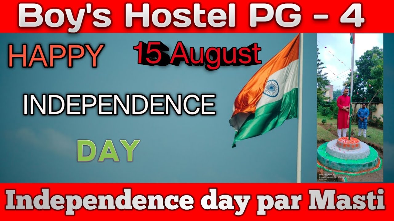 15-august-ka-video-swatantrata-divas-ka-video-hostel-ka-ladka-ka-life