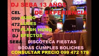 Dj Seba de Ibiza mega disco ex dj de Azabache   Mix Tech House mas Electronica