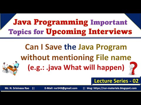 Can I save the Java Program without mentioning File Name | Java Interview Questions | Java Language
