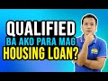 Paano malaman if qualified mag housing loan sa Pagibig | Eligibility Requirements Pag-IBIG