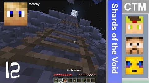 Minecraft - Shards of the Void CTM: Episode 12