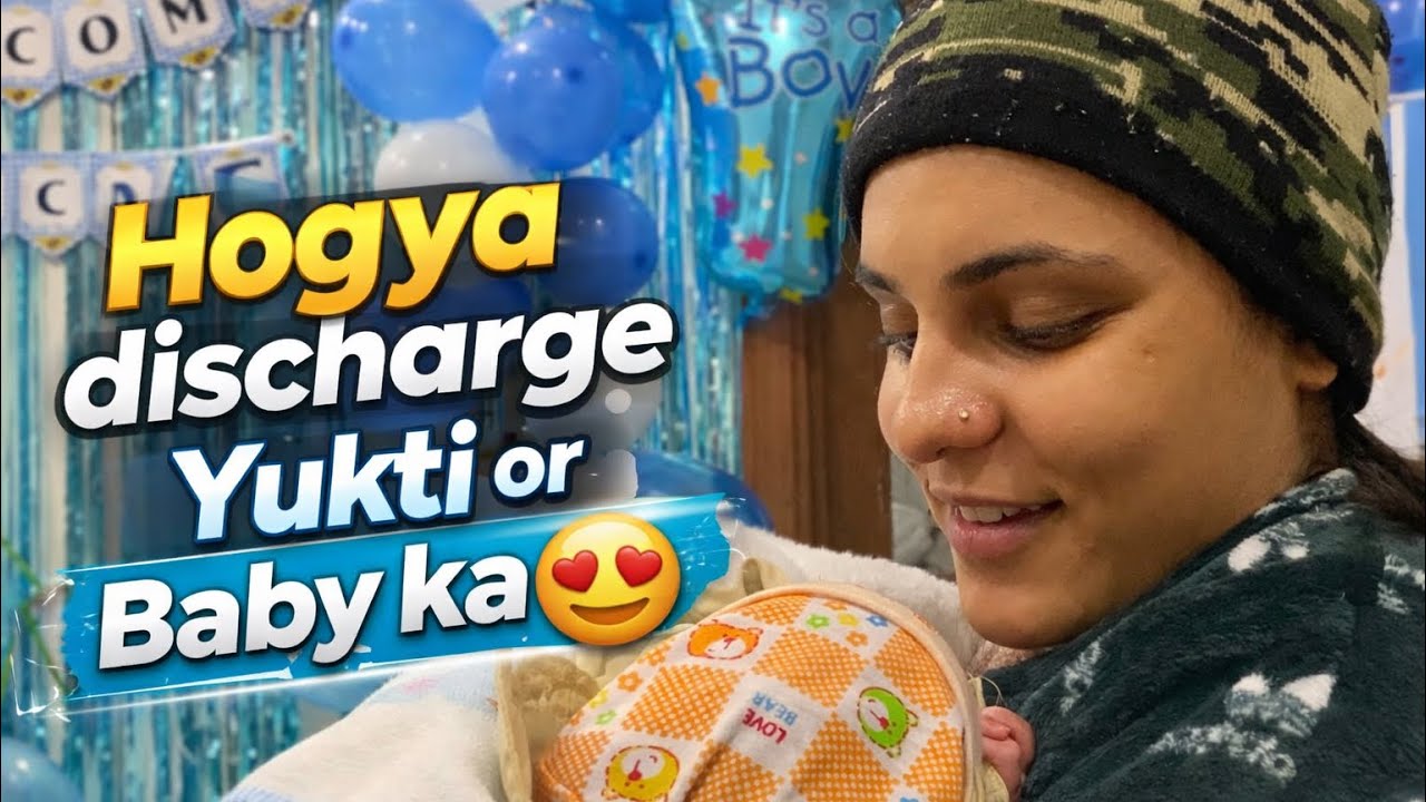 Dekho Yukti or Baby ka swagat kese kiya humne🥰❤️ || Day-54
