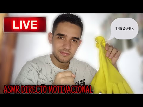ASMR DIRECTO🔥 MOTIVACIONAL /TRIGGERS Y ...MUCHO MAS 💪