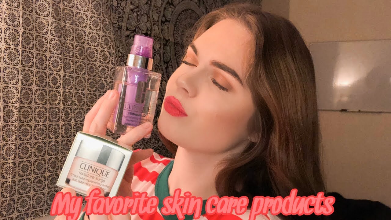 MY FAVORITE SKIN CARE PRODUCTS 🤩