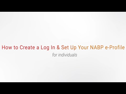 How to Create a Log in and Set Up Your NABP e-Profile