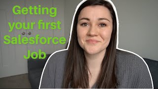 Getting your first Salesforce Job in 2022 | Salesforce Career Advice | Salesforce Administrator Job