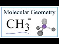 Molecular Geometry of CH3-