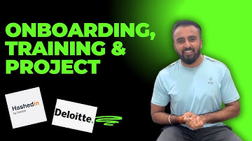 ONBOARDING ,TRAINING & PROJECT ALLOCATION FLOW || Hashed IN by Deloitte|| Deloitte