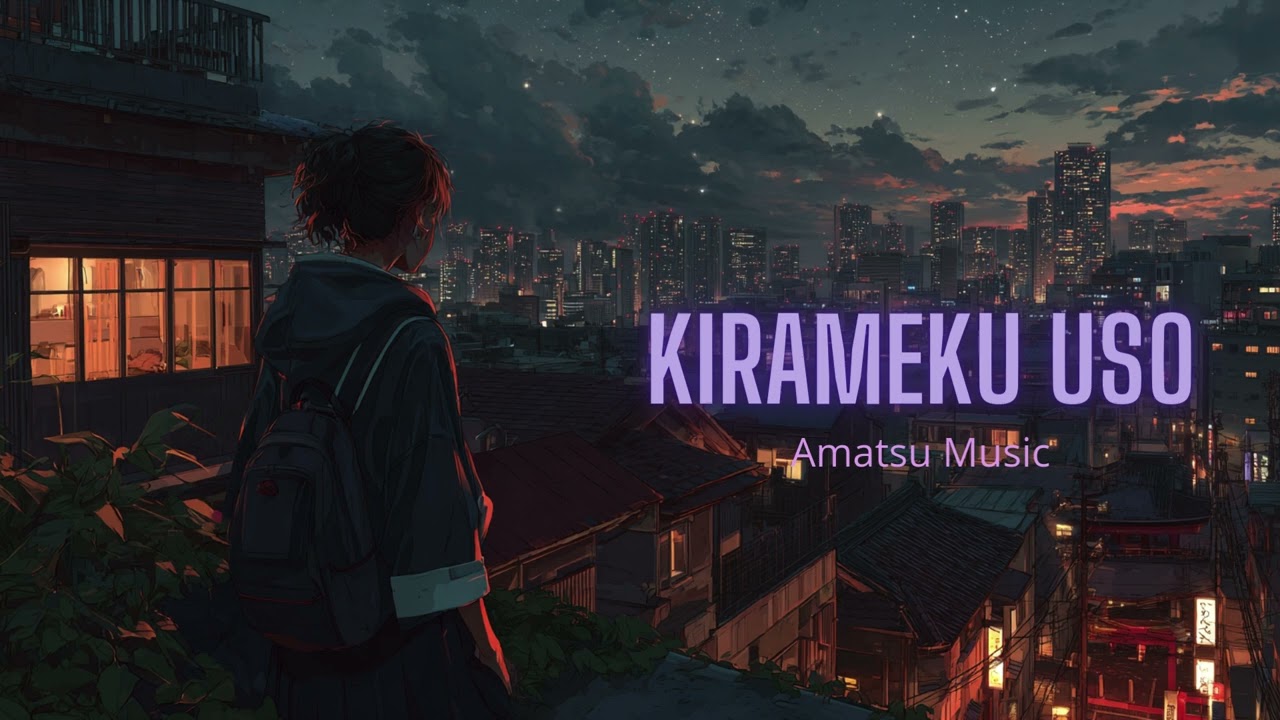 Kirameku Uso  | Anime Opening Song | Female Vocal JPOP