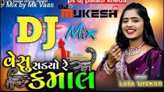 Dj remix ,vesu sadyo re kamal , lata thakor new marwadi lagan geet dj remix 2024