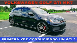 Volkswagen Golf GTI 2.0L Turbo 2017  Resena / Prueba POV  Tuneado a 300 hp! Mi primer GTI !