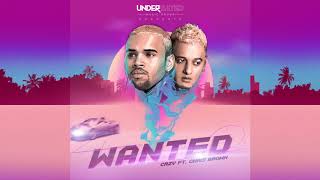 CRZY - Wanted ft. Chris Brown (Audio) chords