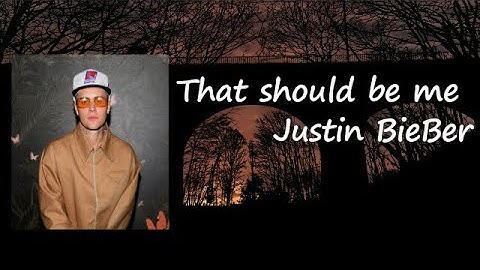 That Should Be Me _  Justin Bieber ft. Rascal Flatts   Lyrics
