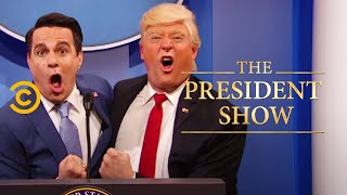 Welcome to Reality - The President Show