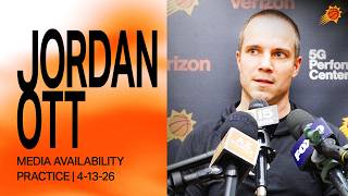 Head Coach Jordan Ott Practice Media Availability: Phoenix Suns | 4-13-26