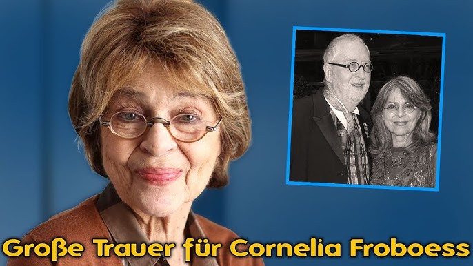 Große Trauer für Cornelia Froboess – Ihr Mann brach in Tränen aus und gestand. - YouTube