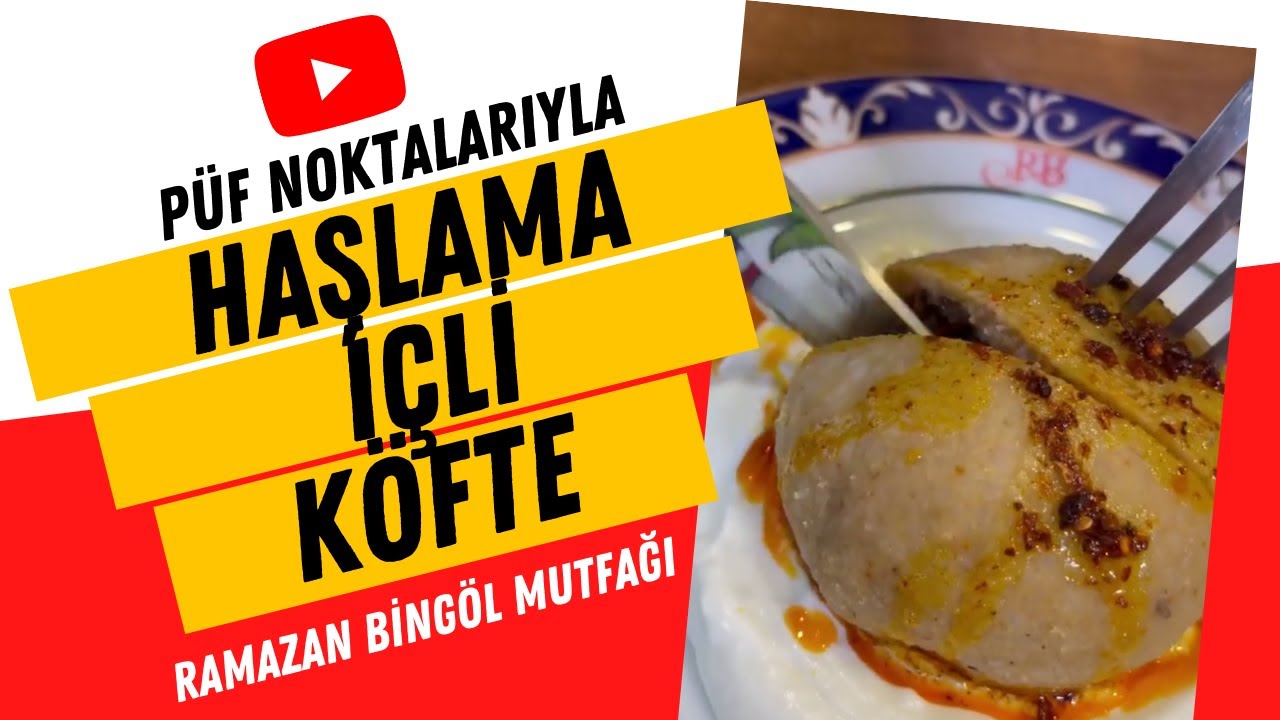 HAŞLAMA İÇLİ KÖFTE ✅ Nasıl Yapılır❓ Yemek Tarifleri???? Ramazan Bingöl Mutfağı???????????? HAŞLAMA İÇLİ KÖFTE ✅ Nasıl Yapılır❓ Yemek Tarifleri???? Ramazan Bingöl Mutfağı????????????