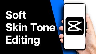 How to Do Soft Skin Tone Editing in CapCut | Smooth Skin on CapCut (2024) screenshot 4