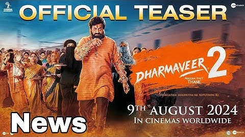 Dharmaveer -2 | Official Teaser | Hindi | 9 August | Pravin Tarde | Prasad Oak | Kshitish Date