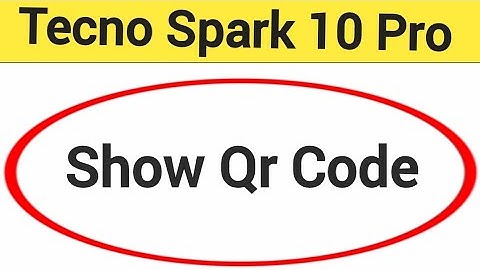 Tecno spark 10 Pro me Qr code kaise nikale, how to show Qr code