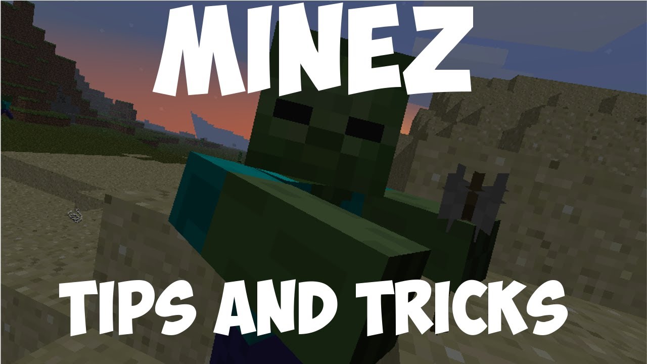 MineZ Tips   Episode 1   Good Starting Strategy