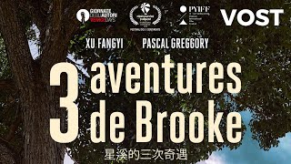 Bande annonce 3 aventures de Brooke 