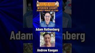 Andrew Keegan Interview Excerpt - Scariest Moment As A Dad