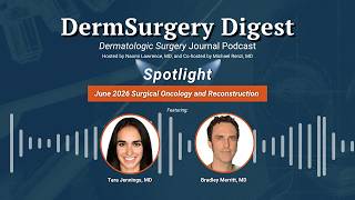 June 2026 Spotlight: Surgical Oncology and Reconstruction