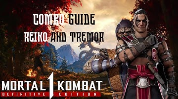Reiko & Tremor: The ULTIMATE Combo Guide (All Situations) | Mortal Kombat 1