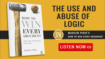 HOW TO WIN EVERY ARGUMENT by Madsen Pirie Audiobook | Book Summary in English