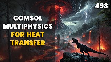 493. COMSOL Multiphysics for Heat Transfer | Chemical Engineering | Crack Gate | The Engineer Owl